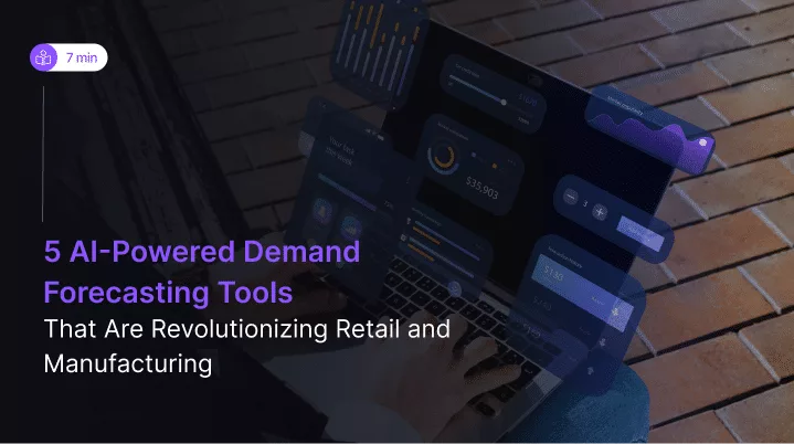 AI-powered demand forecasting tools min